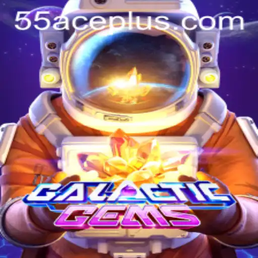 GalacticGems: Unveiling the Interstellar Adventure with 55ace